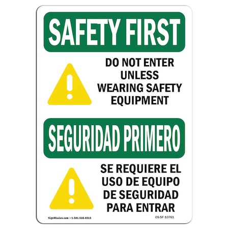 OSHA SAFETY FIRST, 12 Height, 18 Width, Aluminum